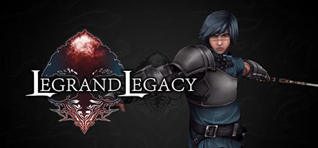 Legrand Legacy : Prologue (Pre-Alpha Demo)