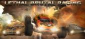 Купить Lethal Brutal Racing