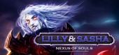 Купить Lilly and Sasha: Nexus of Souls