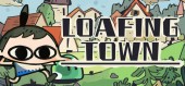 Loafing Town