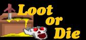 Купить Loot or Die