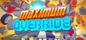Купить Maximum Override