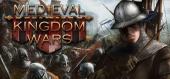 Купить Medieval Kingdom Wars