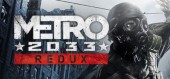 Metro 2033 Redux купить
