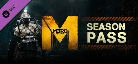 Metro: Last Light Season Pass