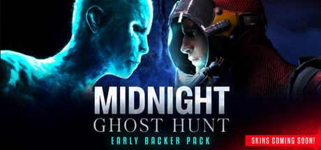 Midnight Ghost Hunt + Early Backer Pack