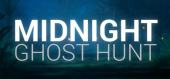 Купить Midnight Ghost Hunt
