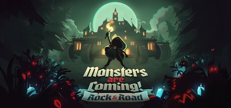 Monsters are Coming! Rock & Road