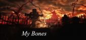 My Bones