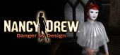 Купить Nancy Drew: Danger by Design