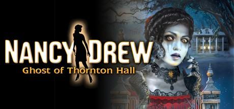 Nancy Drew: the Ghost of Thornton Hall