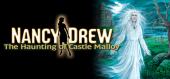 Купить Nancy Drew: The Haunting of Castle Malloy