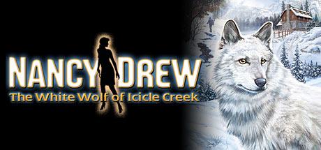 Nancy Drew: The White Wolf of Icicle Creek