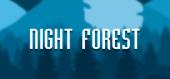 Купить Night Forest