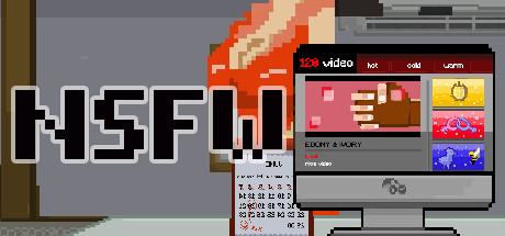NSFW ~ Not a Simulator For Working