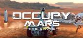 Купить Occupy Mars: The Game