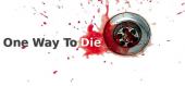 Купить One Way To Die: Steam Edition