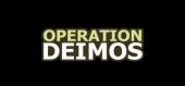 Купить Operation Deimos