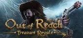 Купить Out of Reach: Treasure Royale