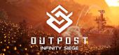 Outpost: Infinity Siege купить
