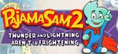 Купить Pajama Sam 2: Thunder and Lightning Aren't So Frightening
