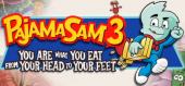 Купить Pajama Sam 3: You Are What You Eat From Your Head To Your Feet