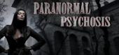 Купить Paranormal Psychosis