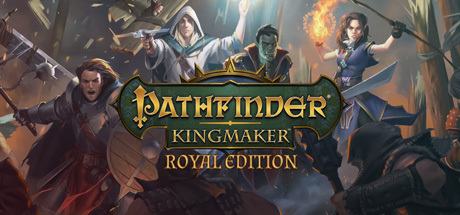 Pathfinder: Kingmaker Royal Edition