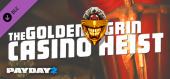 Купить PAYDAY 2: The Golden Grin Casino Heist