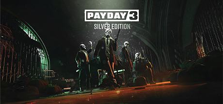 PAYDAY 3 SILVER EDITION