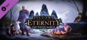 Купить Pillars of Eternity - The White March Part I