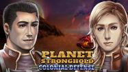 Planet Stronghold: Colonial Defense купить