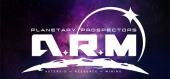 Купить Planetary Prospectors: A.R.M. (Asteroid Resource Mining)