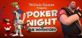 Купить Poker Night at the Inventory