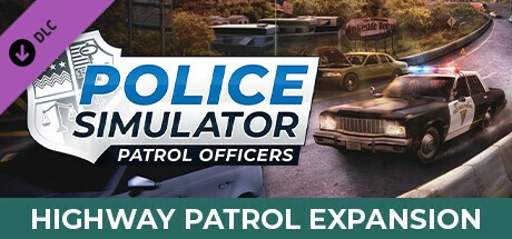 Police Simulator: Patrol Officers + Highway Patrol Expansion