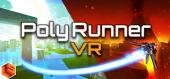 Купить Poly Runner VR