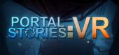 Купить Portal Stories: VR