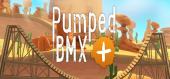 Купить Pumped BMX +