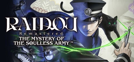 RAIDOU Remastered: The Mystery of the Soulless Army / Digital Deluxe Edition