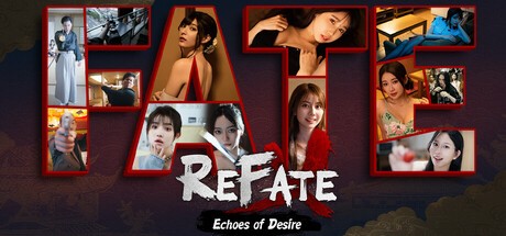 Refate: Echoes of Desire