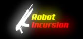 Купить Robot Incursion
