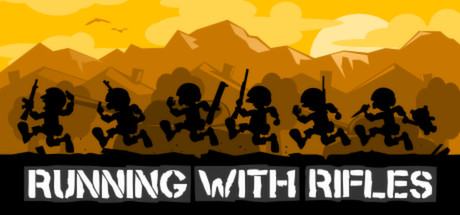 RUNNING WITH RIFLES