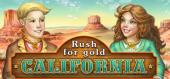 Купить Rush for gold: California