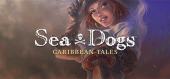 Купить Sea Dogs: Caribbean Tales
