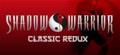 Купить Shadow Warrior Classic Redux