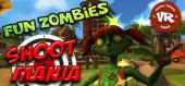 Купить Shoot Mania VR: Fun Zombies