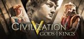 Купить Sid Meiers Civilization V - Gods and Kings
