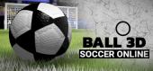 Купить Soccer Online: Ball 3D