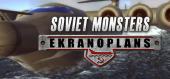 Купить Soviet Monsters: Ekranoplans