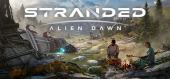 Stranded: Alien Dawn купить